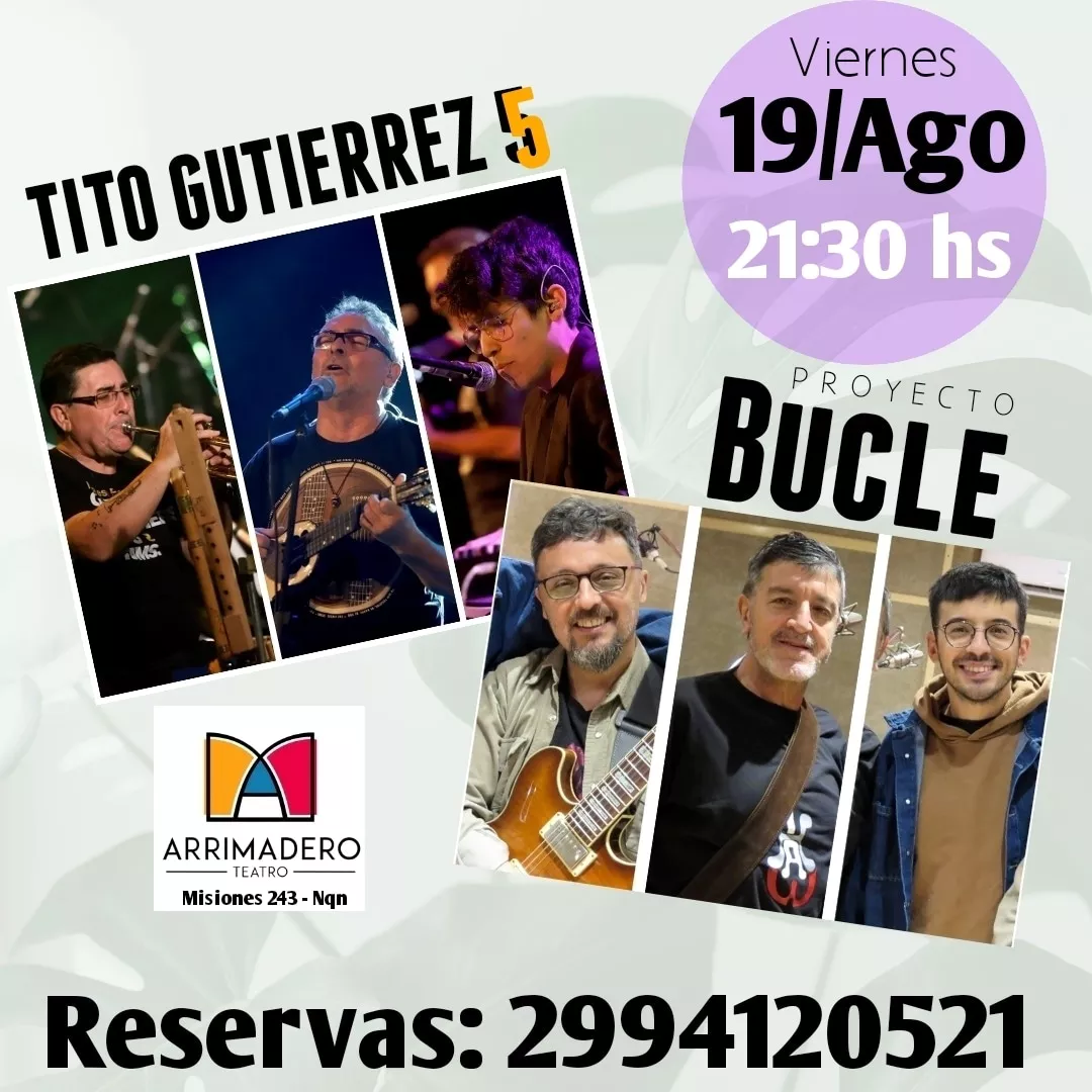 TITO GUTIÉRREZ 5 & PROYECTO BUCLE